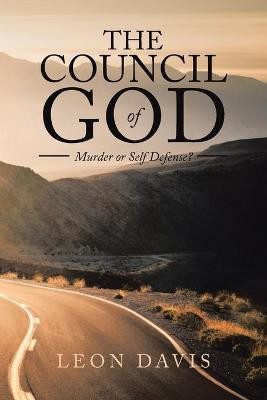 The Council of God(English, Paperback, Davis Leon)