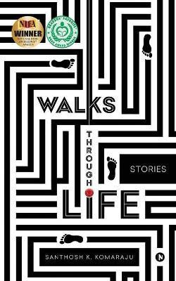 Walks Through Life(English, Paperback, Santhosh K Komaraju)