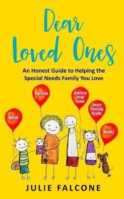 Dear Loved Ones(English, Paperback, Falcone Julie)