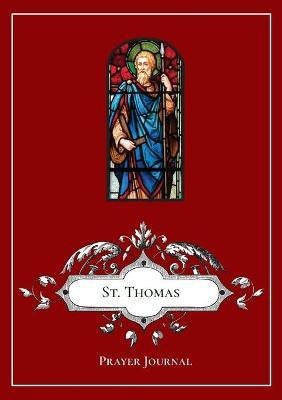 St. Thomas the Apostle Prayer Journal(English, Paperback, unknown)