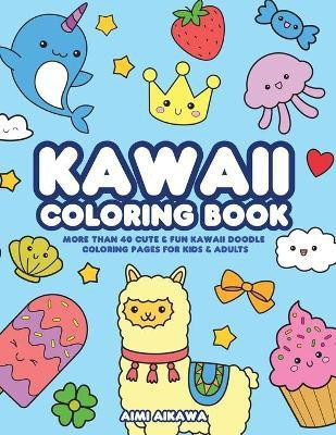 Kawaii Coloring Book(English, Paperback, Aikawa Aimi)