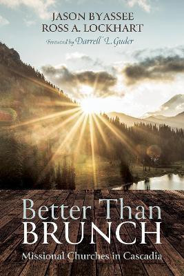 Better Than Brunch(English, Paperback, Byassee Jason)