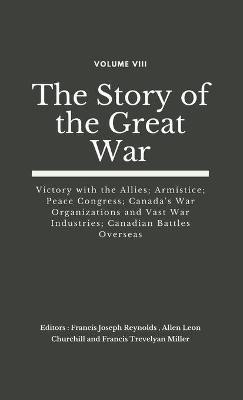 The Story of the Great War, Volume VIII (of VIII)(English, Hardcover, unknown)
