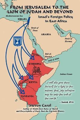 From Jerusalem to the Lion of Judah and Beyond(English, Paperback, Carol Steven Dr)