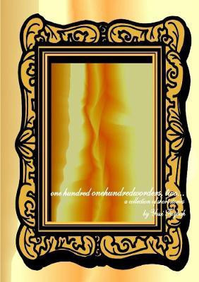 one hundred onehundredworders, two...(English, Paperback, Faybish Yossi)