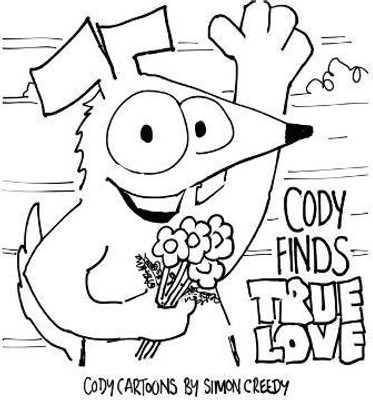 Cody Finds True Love(English, Hardcover, Creedy Simon)