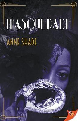 Masquerade(English, Paperback, Shade Anne)