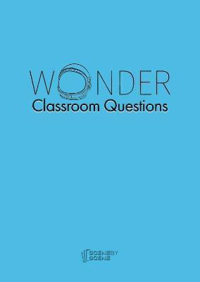 Wonder Classroom Questions(English, Paperback, Farrell Amy)