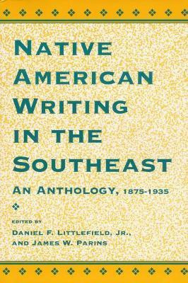 Native American Writing in the Southeast(English, Paperback, unknown)