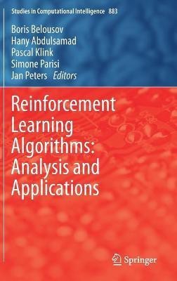 Reinforcement Learning Algorithms: Analysis and Applications(English, Hardcover, unknown)