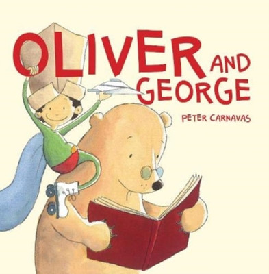 Oliver and George(English, Paperback, Carnavas Peter)