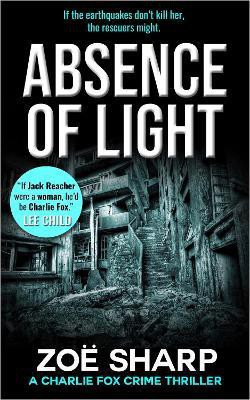ABSENCE OF LIGHT(English, Paperback, Sharp Zoe)