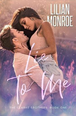 Lie to Me(English, Paperback, Monroe Lilian)