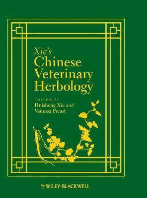 Xie's Chinese Veterinary Herbology(English, Hardcover, unknown)