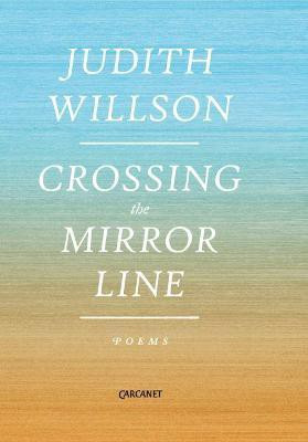 Crossing the Mirror Line(English, Paperback, Willson Judith)