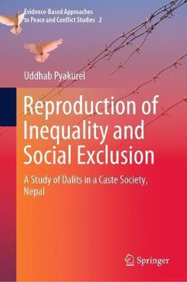 Reproduction of Inequality and Social Exclusion(English, Hardcover, Pyakurel Uddhab)
