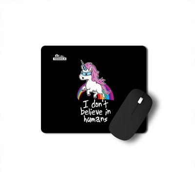 Tee Mafia I Don't Believe In Humans Gaming Mouse Pad Non Slip Base Mousepad(Multicolor)