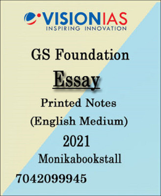 Vision IAS-Essay-GS Foundation Printed Notes 2021-English Medium(Paperback, Vision)