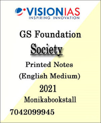 Vision IAS-Society-GS Foundation Printed Notes 2021-English Medium(Paperback, Vision)