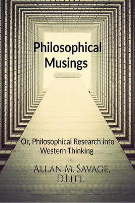 Philosophical Musings(English, Paperback, Allan M. Savage)