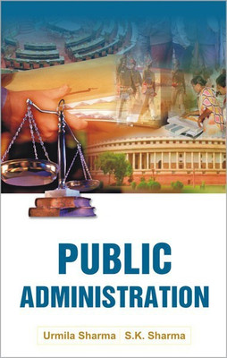 Public Administration 1 Edition(English, Hardcover, Sharma Urmila)