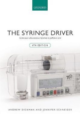 The Syringe Driver(English, Paperback, Dickman Andrew)