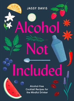 Alcohol Not Included(English, Hardcover, Davis Jassy)