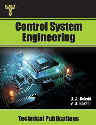 Control System Engineering(English, Paperback, Bakshi Varsha U)