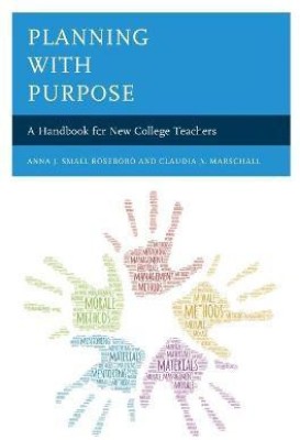 Planning with Purpose(English, Paperback, Small Roseboro Anna J. National Board Certified Teacher, author, mentor,, coach)