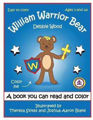 William Warrior Bear(English, Paperback, Wood Debbie)