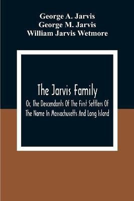The Jarvis Family(English, Paperback, A Jarvis George)