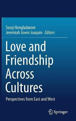 Love and Friendship Across Cultures(English, Hardcover, unknown)