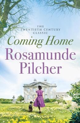 Coming Home(English, Electronic book text, Pilcher Rosamunde)