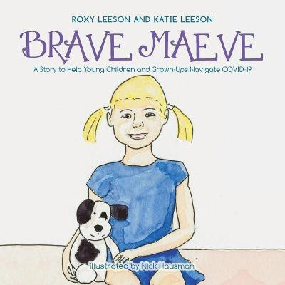 Brave Maeve(English, Paperback, Leeson Katie)