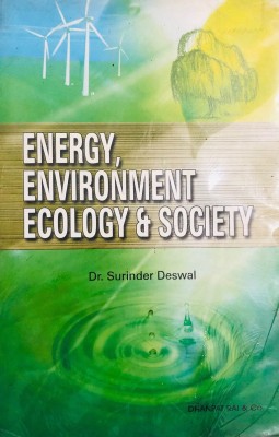 Energy Environment Ecology Society(Paperback, Dr Surinder Deswal)