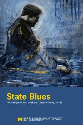 State Blues(English, Paperback, Prison Creative Arts Project)