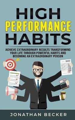 High Performance Habits(English, Paperback, Becker Jonathan)