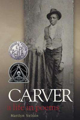 Carver(English, Paperback, Nelson Marilyn)