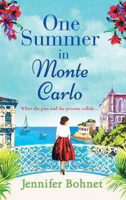 One Summer in Monte Carlo(English, Hardcover, Bohnet Jennifer)