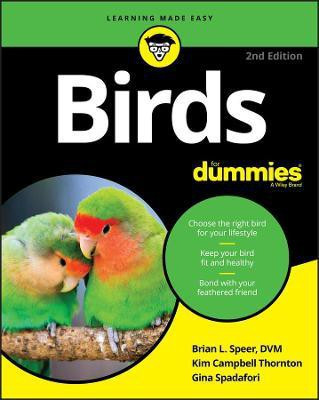 Birds For Dummies(English, Paperback, Speer Brian L.)