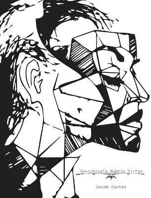 Searching's Subtle Virtue(English, Paperback, Carter Jacob)