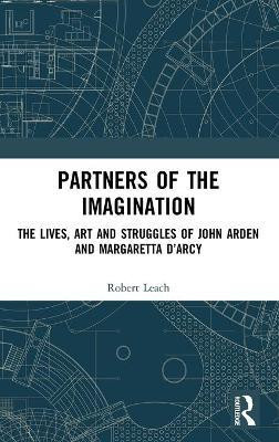 Partners of the Imagination(English, Hardcover, Leach Robert)