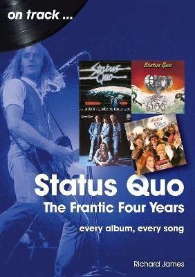 Status Quo On Track(English, Paperback, James Richard)