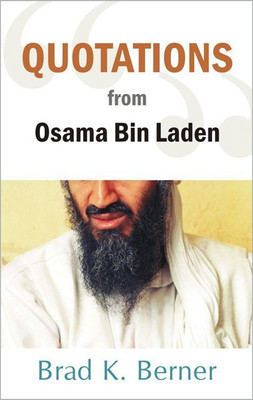 Quotations from Osama Bin Laden(English, Hardcover, unknown)