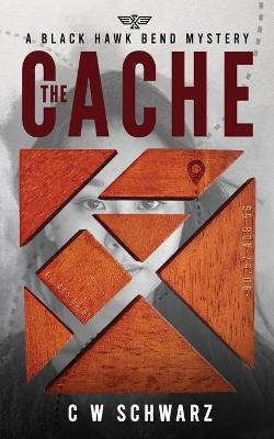 The Cache(English, Paperback, Schwarz Chris)