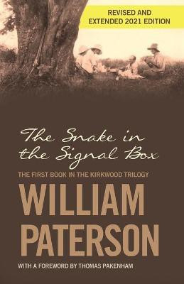 The Snake in the Signal Box(English, Paperback, Paterson William)