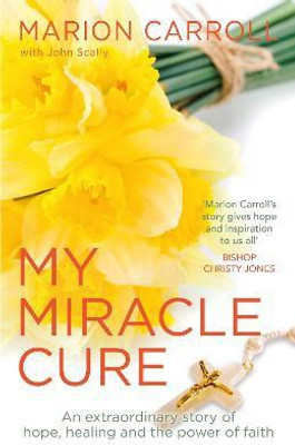 My Miracle Cure(English, Paperback, Scally John)