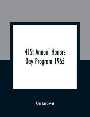 41St Annual Honors Day Program 1965(English, Paperback, unknown)