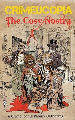 Crimeucopia - The Cosy Nostra(English, Paperback, Authors Various)