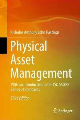 Physical Asset Management(English, Hardcover, Hastings Nicholas Anthony John)